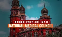 High Court issues guidelines to National Medical Council High Court issues guidelines to National Medical Council