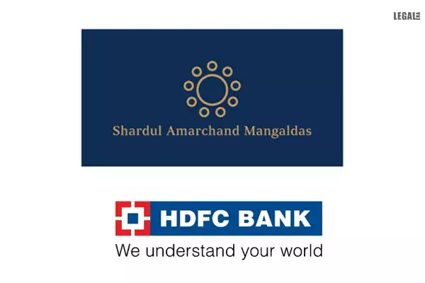 Shardul Amarchand Mangaldas advised HDFC Bank