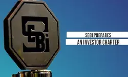 SEBI prepares an investor charter