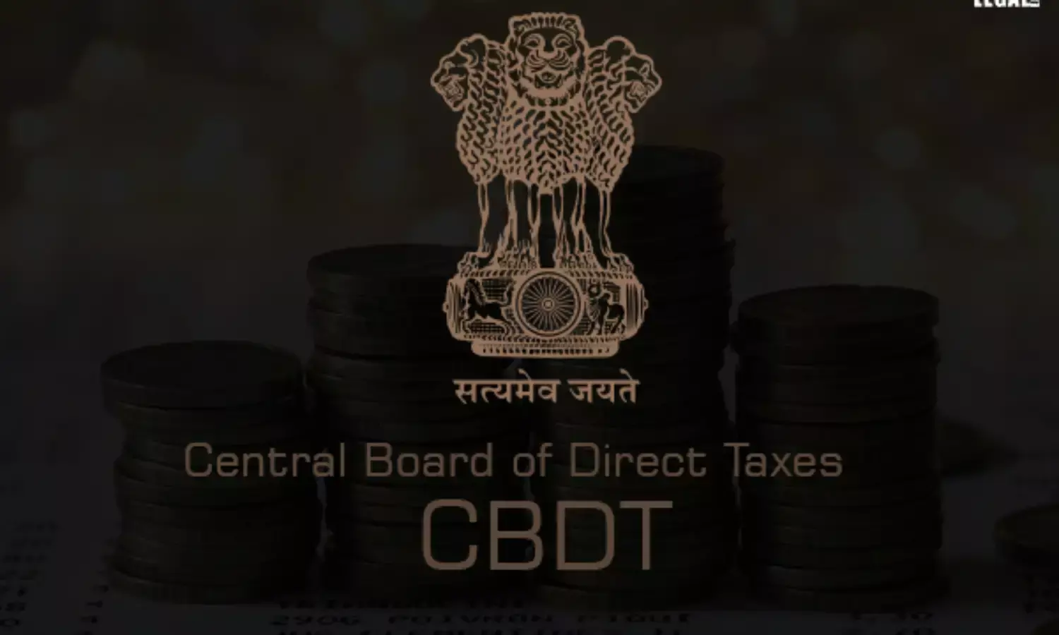 CBDT issues instructions for uploading information on VRU functionality