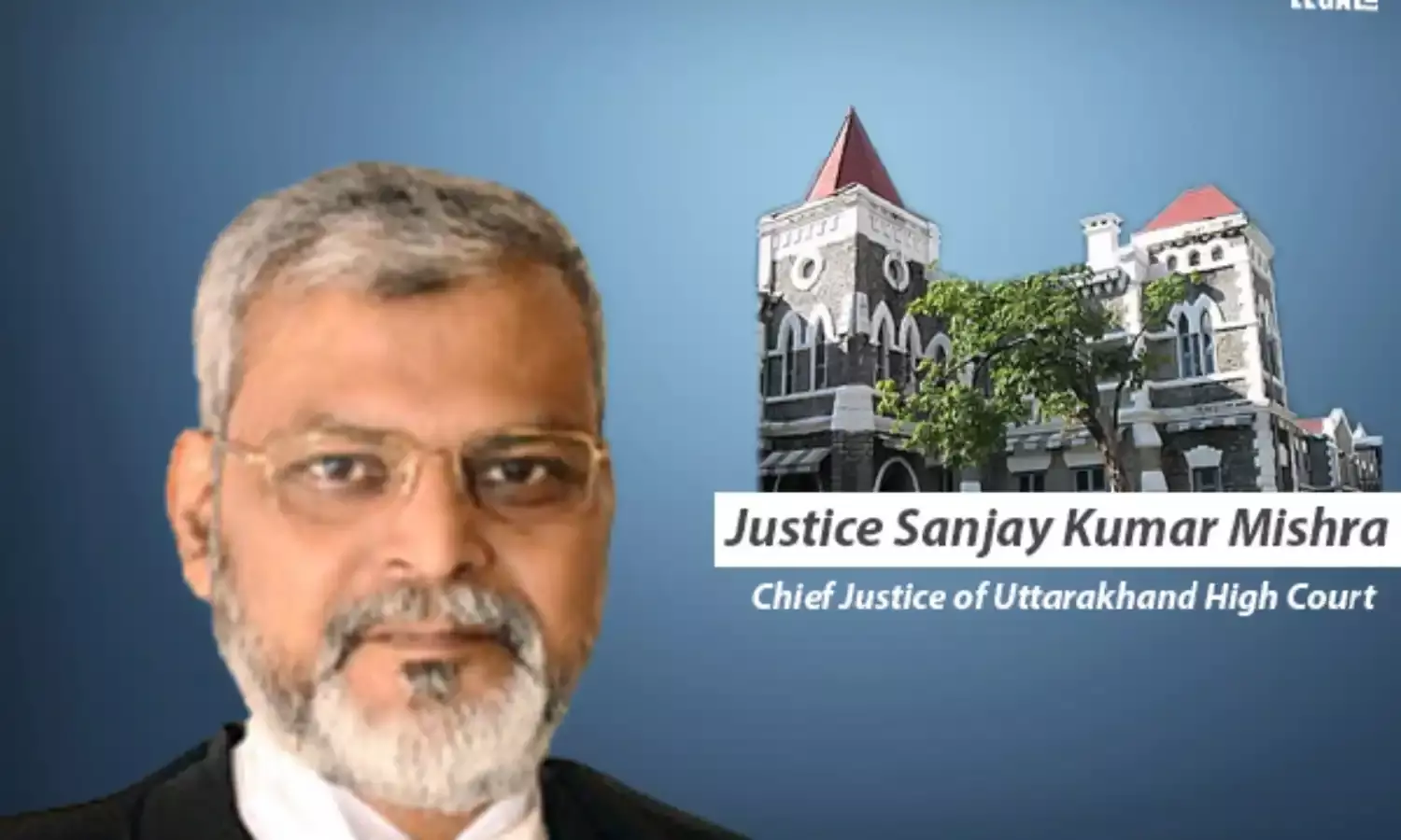 President appoints acting chief justice of Uttarakhand High Court