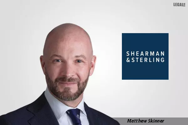 Matthew Skinner moves to Shearman & Sterling