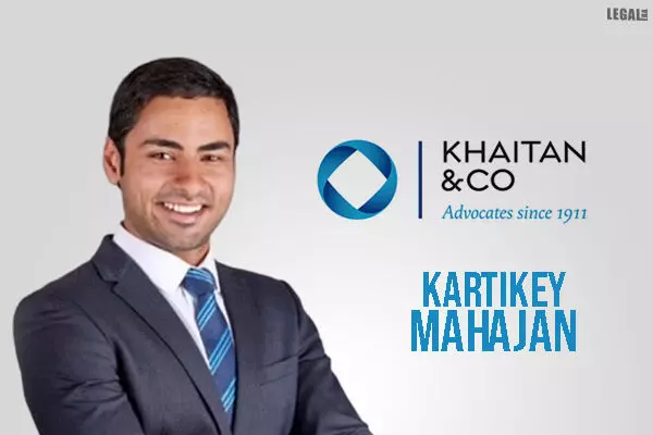 Kartikey Mahajan appointed dispute resolution partner at Khaitan & Co