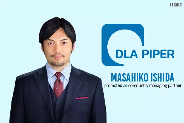 Masahiko Ishida promoted as DLA Pipers new Tokyo co-head