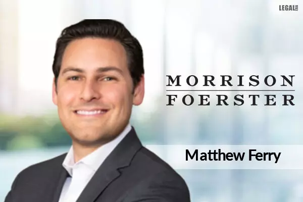 Morrison Foerster adds Matthew Ferry from Perkins Coie