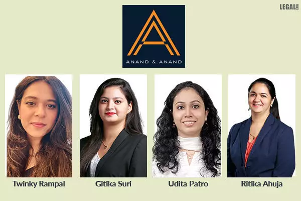 Anand & Anand promotes 4 Lawyers to Partnership, hires 8 IP Lawyers to boost firm overall practice