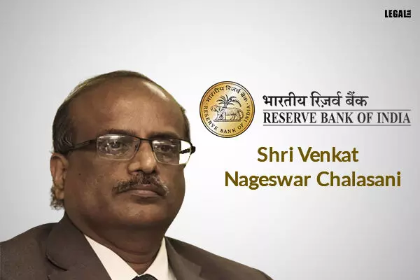 RBI appoints Shri V N Chalasani as a member in the Advisory Committee of SIFL and SEFL