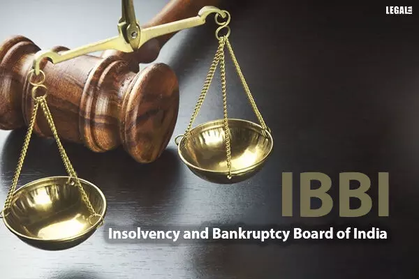 IBBI amends the Insolvency and Bankruptcy Board of India (Insolvency Professionals) Regulations, 2016