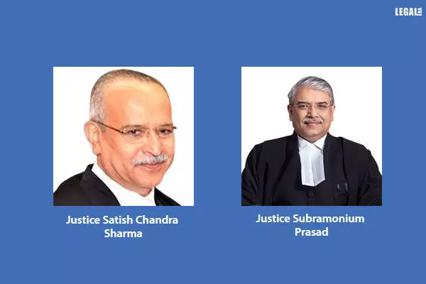 Justices-Satish-Chandra-Sharma-&-Subramonium-Prasad