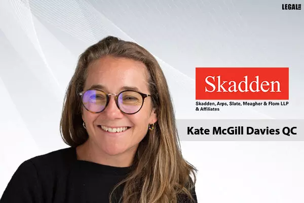Skadden appoints Kate McGill Davies as its commercial arbitration practice