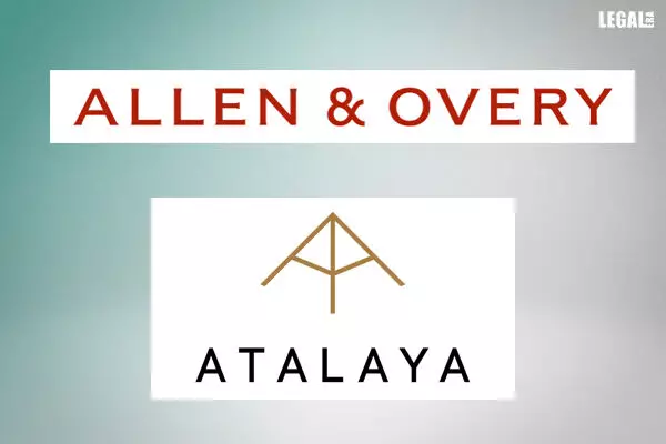 Allen & Overy advised Atalaya Capital Management