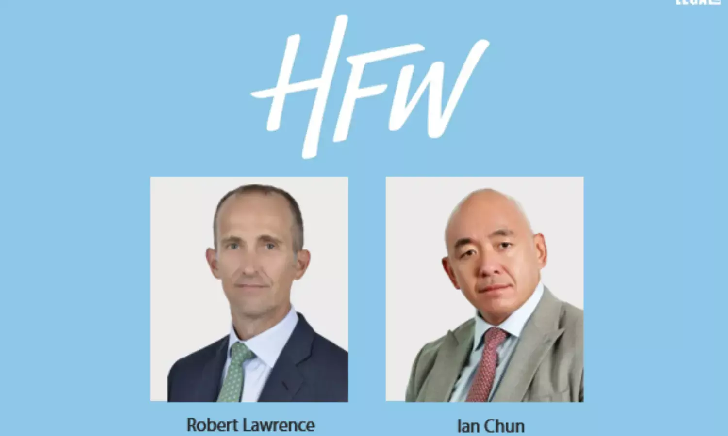 Robert Lawrence and Ian Chung hired by HFW in Dubai