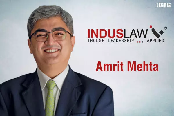 Amrit Mehta joins IndusLaw as a partner in Mumbai