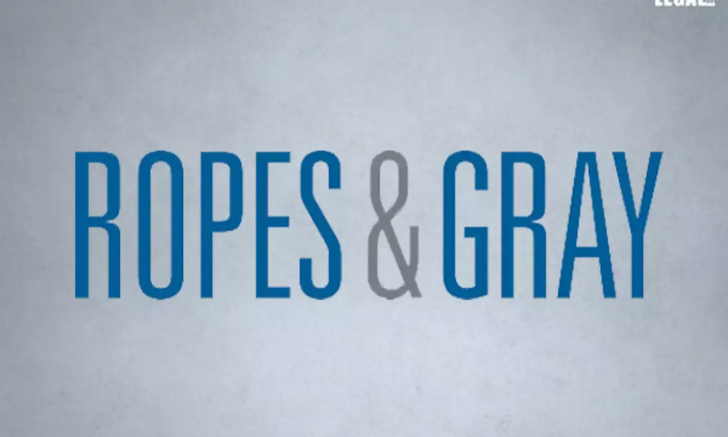 Ropes-&-Gray