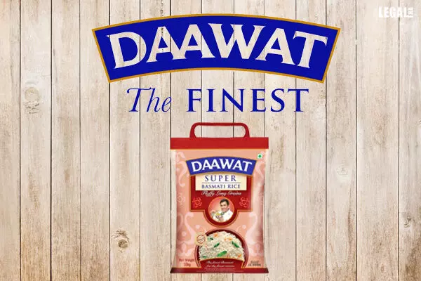 Delhi High Court rules in favor of Daawat basmati rice in trademark infringement suit
