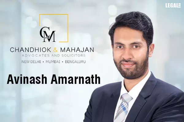 Avinash Amarnath to lead Chandhiok & Mahajans office in Hyderabad