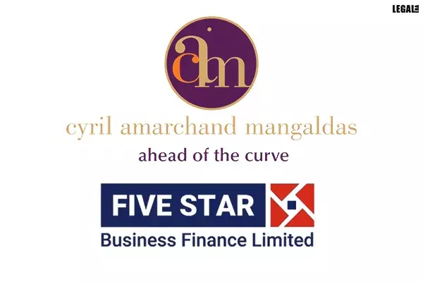 Cyril Amarchand Mangaldas advises in relation to the IPO of Five-Star Business Finance Cyril Amarchand Mangaldas advises in relation to the IPO of Five-Star Business Finance