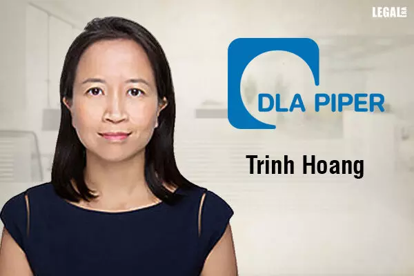 DLA Piper hires Trinh Hoang as partner in Hong Kong