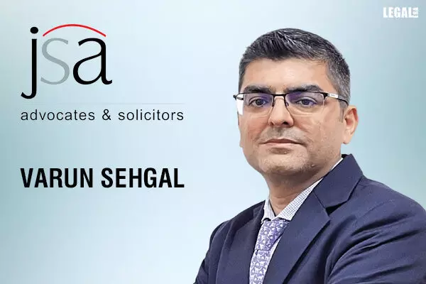 JSA boosts its Corporate Practice with the joining of former OYO Vice President Varun Sehgal as Partner