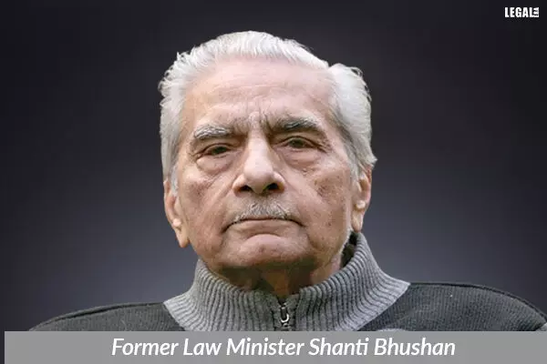 Legendary lawyer and former law minister Shanti Bhushan passes away