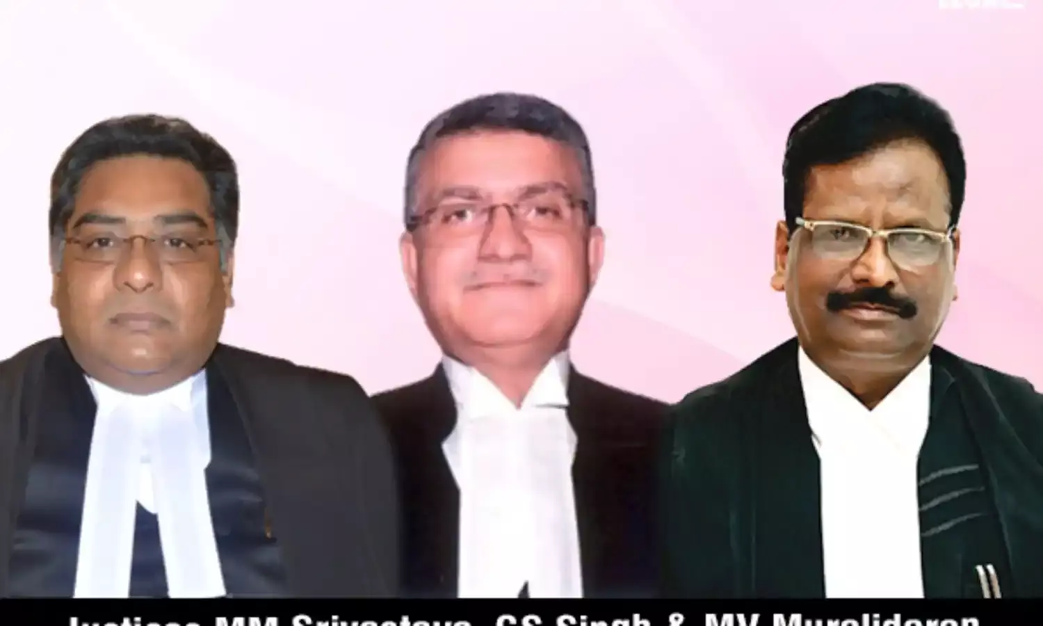 Justices-Manindra-Mohan-Srivastava-&-Chakradhari-Sharan-Singh-&-MV-Muralidaran