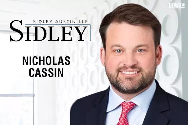 Sidley Austin appoints investment funds partner Nicholas Cassin in New York