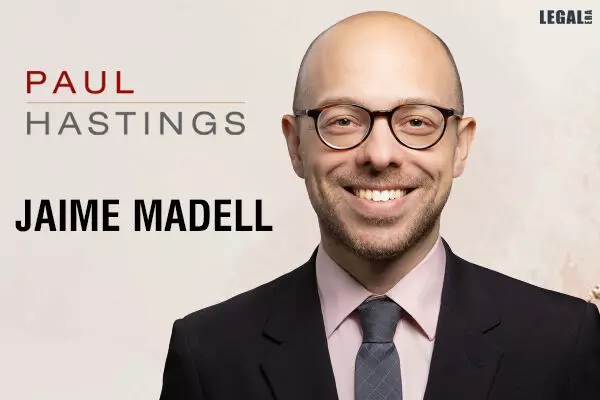 Jaime Madell Joins Paul Hastings as partner in New York