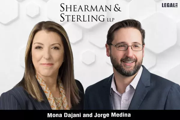 Shearman & Sterling announces Appointment of Mona Dajani and Jorge Medina as partners