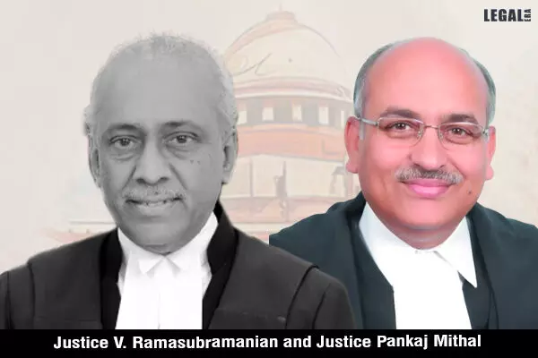 Justices-V-Ramasubramanian-and-Pankaj-Mithal