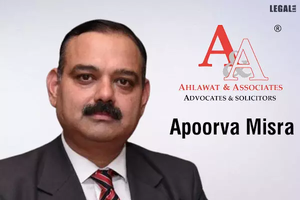Ahlawat & Associates announces joining of Apoorva Misra to head the disputes resolution team