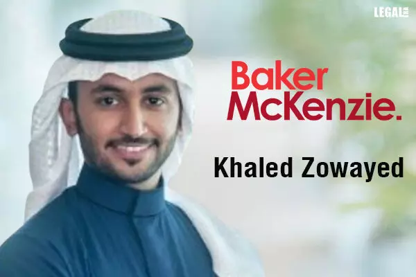 Baker McKenzie boosts real estate practice in Bahrain with strategic rehiring of Khaled Zowayed