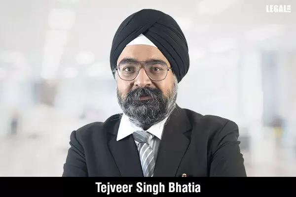 Singh & Singh Law Firm Managing Partner Tejveer Singh Bhatia to Start Of-Counsel Practice