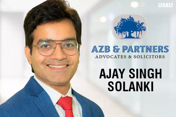 AZB & Partners adds Ajay Singh Solanki as Partner in the Labor and Employment Practice