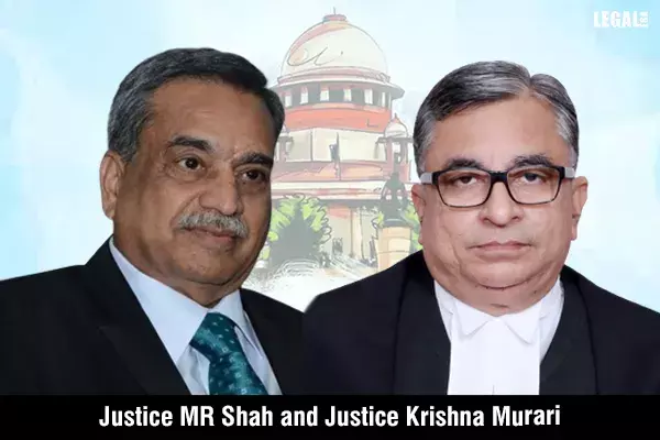 Justice-MR-Shah-&-Justice-Krishna-Murari