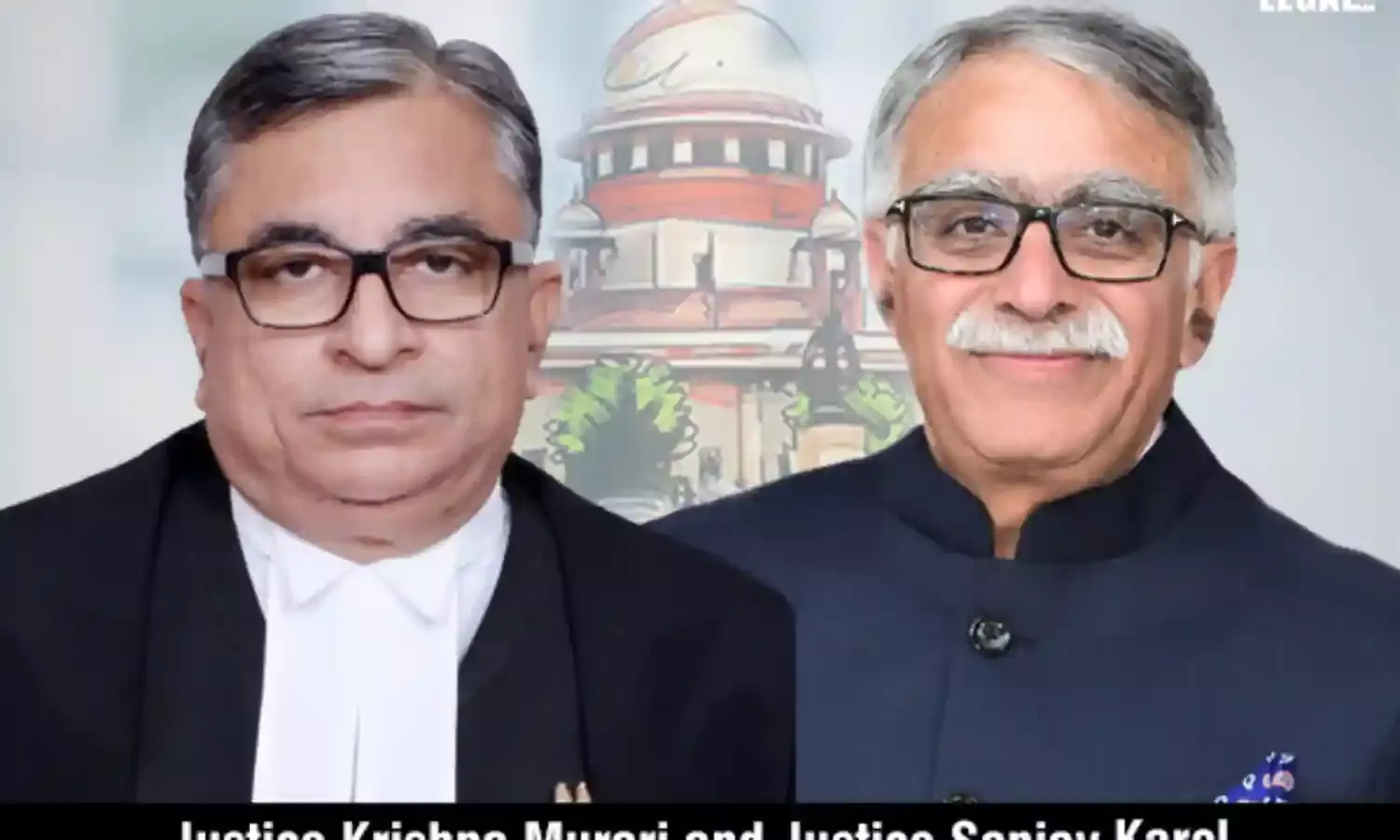 Justices-Krishna-Murari-&-Sanjay-Karol