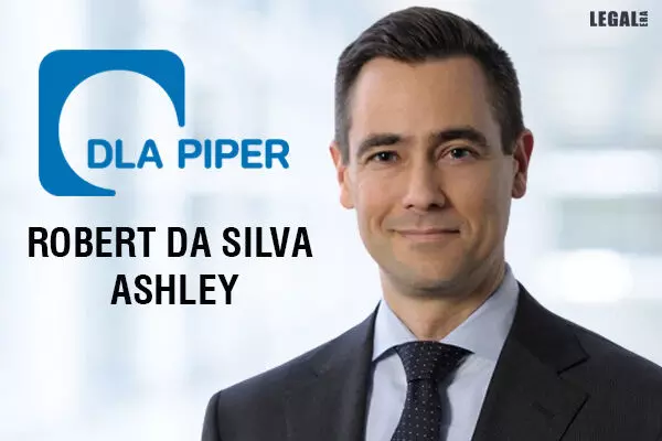 DLA Piper Strengthens Finance Group with the Addition of Robert da Silva Ashley as Partner