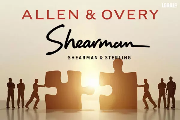 Allen & Overy and Shearman & Sterling Merges into ‘Allen Overy Shearman Sterling’