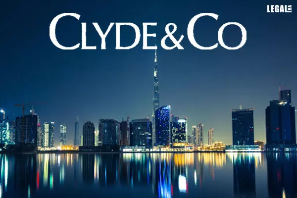 Clyde & Co Bolsters Corporate Presence in the Middle East with Rapid Expansion