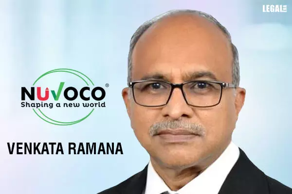 Venkata Ramana joins Nuvoco Vistas as Senior Vice President & Head Legal