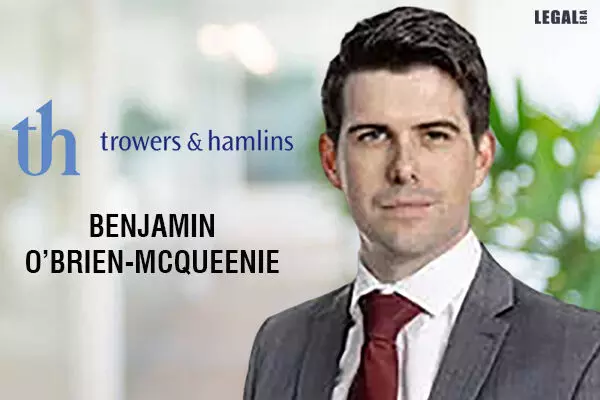 Trowers & Hamlins Promotes Benjamin OBrien-McQueenie and 9 Others to Partnership