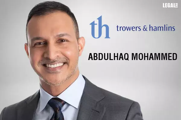 Abdulhaq Mohammed to head Trowers & Hamlins’ new office in Singapore