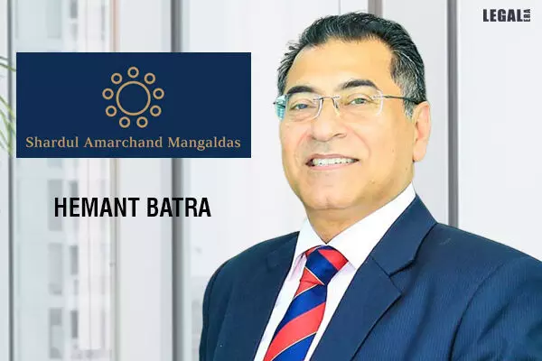 Shardul Amarchand Mangaldas Strengthens Team with Addition of Accomplished Lawyer Hemant Batra