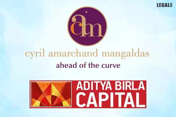 Cyril Amarchand Mangaldas Advised on Fundraising by Aditya Birla Capital Limited