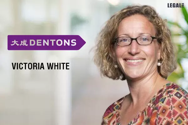 Dentons Appoints Victoria White as Global Compliance Officer