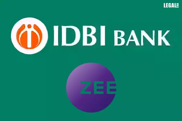 IDBI Bank Files Appeal at NCLAT Against NCLT Order on Zee Entertainment