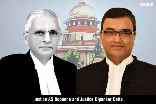 Justices-AS-Bopanna-&-Dipankar-Datta