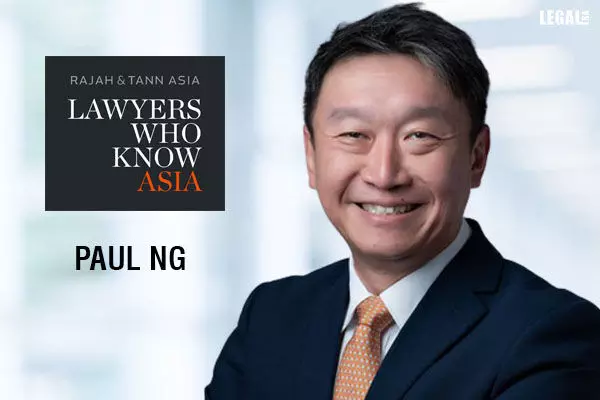 Paul Ng Joins Rajah & Tann to Bolster Aviation Practice in Singapore