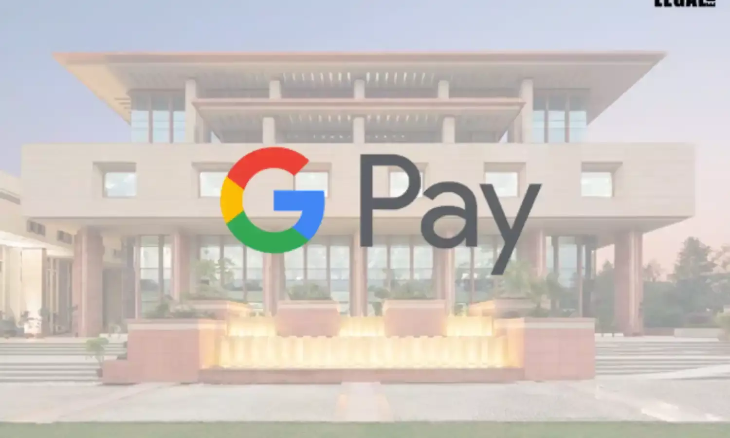 Delhi-High-Court-&-Google-Pay
