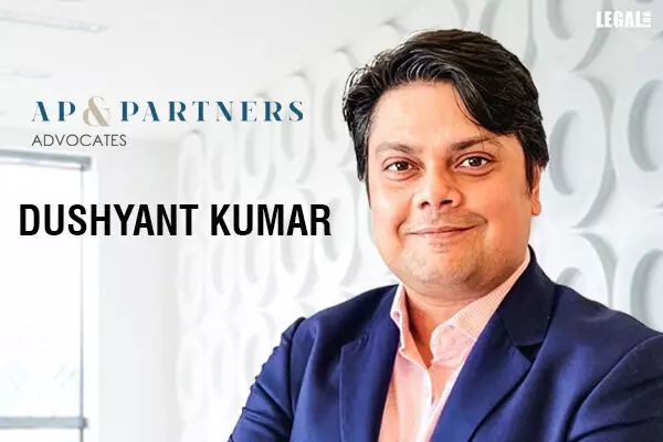 Dushyant Kumar joins AP & Partners as Partner