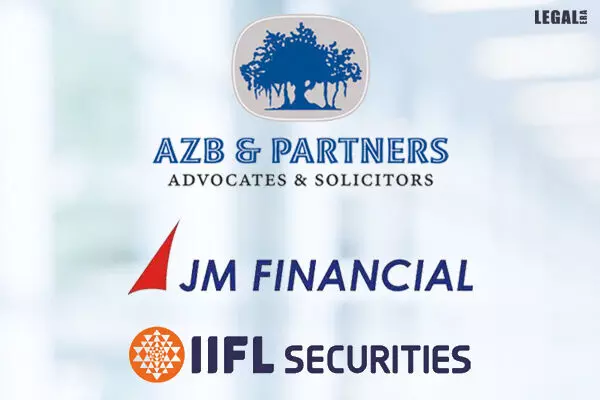 AZB & Partners advised JM Financial Institutional Securities Limited and IIFL Securities Limited